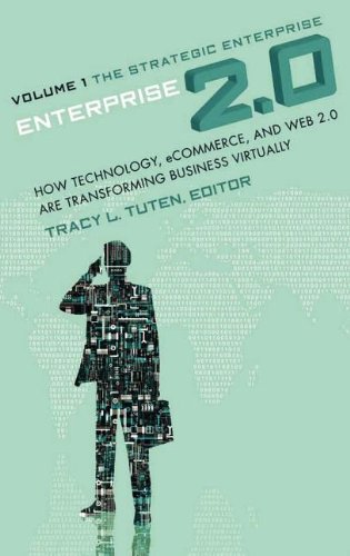 Beispielbild fr Enterprise 2.0 : How Technology, Ecommerce, and Web 2.0 Are Transforming Business Virtually zum Verkauf von Better World Books: West