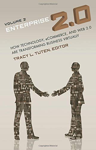 Beispielbild fr Enterprise 2.0: How Technology, Ecommerce, and Web 2.0 Are Transforming Business Virtually zum Verkauf von Booksavers of Virginia