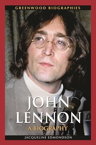 Stock image for John Lennon: A Biography (Greenwood Biographies) for sale by suffolkbooks