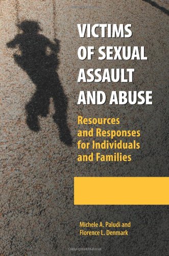 Imagen de archivo de Victims of Sexual Assault and Abuse [2 volumes]: Resources and Responses for Individuals and Families [2 volumes] (Women's Psychology) a la venta por ZBK Books