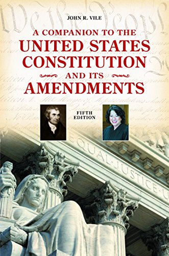 9780313380082: A Companion to the United States Constitution and Its Amendments