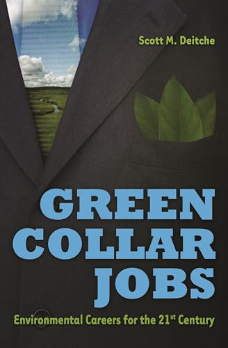 Stock image for Green Collar Jobs : Environmental Careers for the 21st Century for sale by Better World Books: West