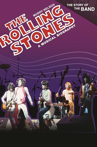 Stock image for The Rolling Stones: A Musical Biography (The Story of the Band) for sale by SecondSale