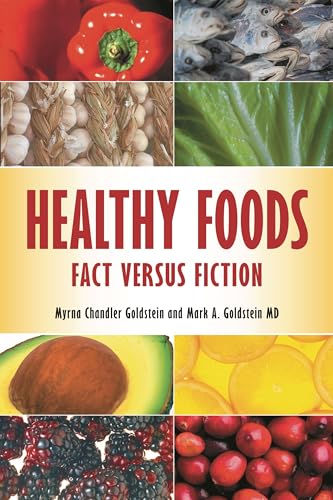 Beispielbild fr Healthy Foods: Fact versus Fiction zum Verkauf von SecondSale