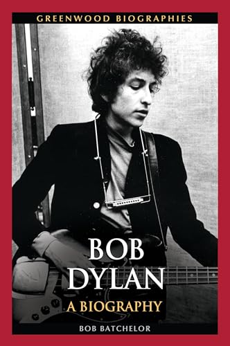 Stock image for Bob Dylan : A Biography for sale by Better World Books