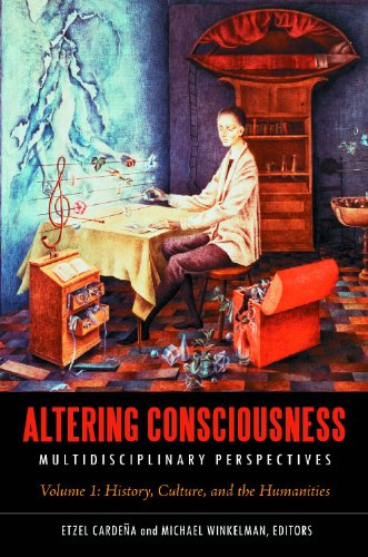 9780313383083: Altering Consciousness: Multidisciplinary Perspectives [2 volumes]