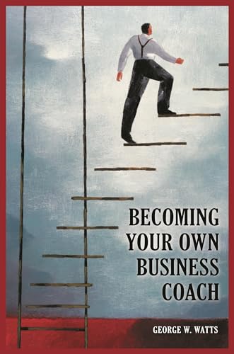 Stock image for Becoming Your Own Business Coach for sale by HPB-Red