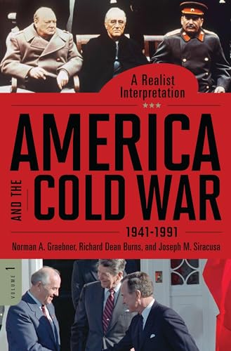 Stock image for America and the Cold War, 1941-1991: A Realist Interpretation [2 Volumes] for sale by ThriftBooks-Atlanta