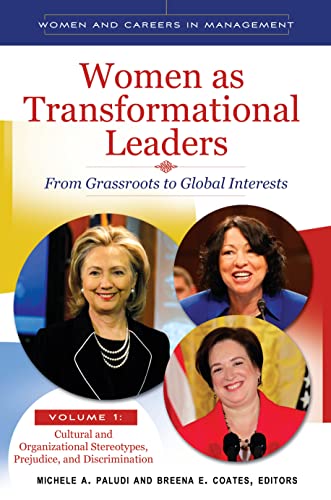 Stock image for Women as Transformational Leaders [2 volumes]: From Grassroots to Global Interests [2 volumes] (Women and Careers in Management) for sale by HPB-Red