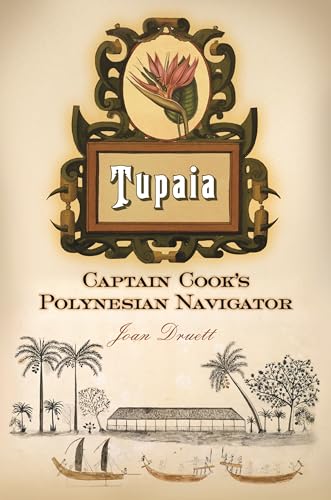Stock image for Tupaia: Captain Cooks Polynesian Navigator for sale by Read&Dream