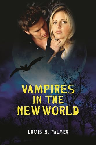 Stock image for Vampires in the New World for sale by suffolkbooks