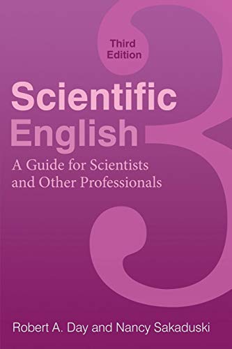 9780313391941: Scientific English: A Guide for Scientists and Other Professionals