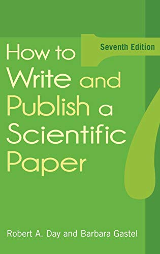 9780313391958: How to Write and Publish a Scientific Paper
