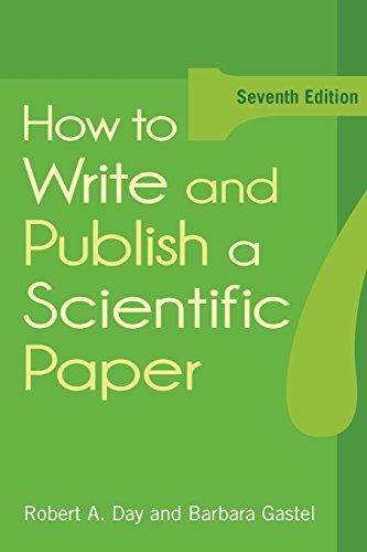 Beispielbild fr How to Write and Publish a Scientific Paper zum Verkauf von Goodwill of Colorado