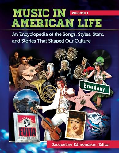 Stock image for Music in American Life [4 volumes]: An Encyclopedia of the Songs, Styles, Stars, and Stories That Shaped Our Culture for sale by Kennys Bookshop and Art Galleries Ltd.