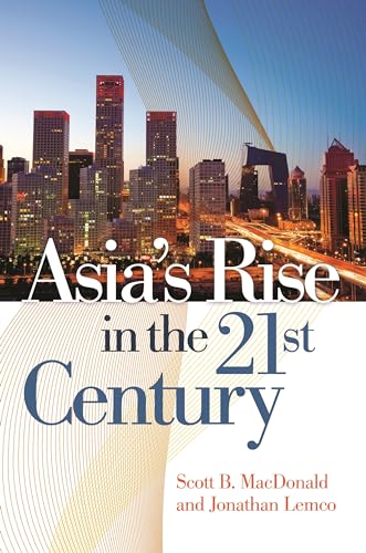 Stock image for Asia's Rise in the 21st Century for sale by Better World Books
