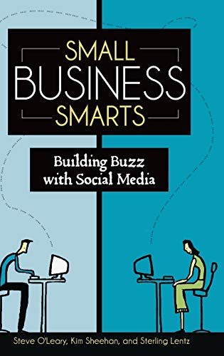 Stock image for Small Business Smarts: Building Buzz with Social Media for sale by suffolkbooks