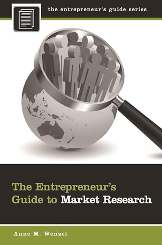 Beispielbild fr The Entrepreneur's Guide to Market Research zum Verkauf von Books From California