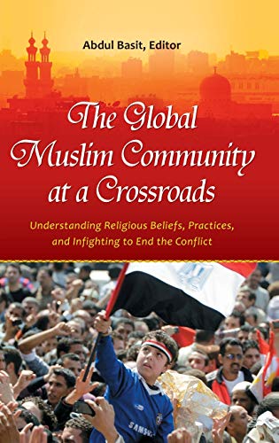 Beispielbild fr The Global Muslim Community at a Crossroads zum Verkauf von Blackwell's