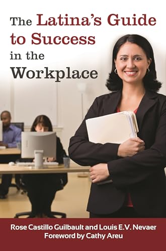 Beispielbild fr The Latina's Guide to Success in the Workplace zum Verkauf von ThriftBooks-Atlanta