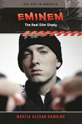 Beispielbild fr Eminem: The Real Slim Shady (Hip Hop in America) zum Verkauf von SecondSale