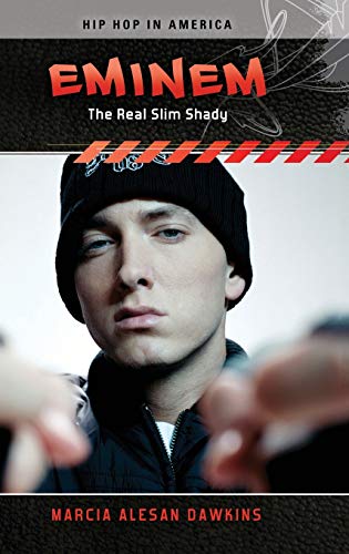 9780313398933: Eminem: The Real Slim Shady