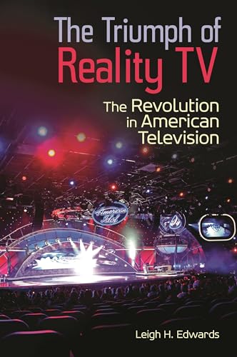 Imagen de archivo de The Triumph of Reality TV : The Revolution in American Television a la venta por Better World Books