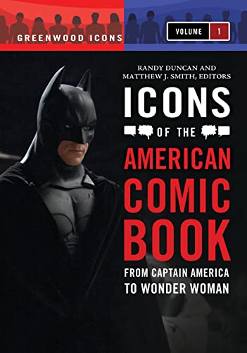 Beispielbild fr Icons of the American Comic Book [2 Volumes]: From Captain America to Wonder Woman zum Verkauf von ThriftBooks-Dallas