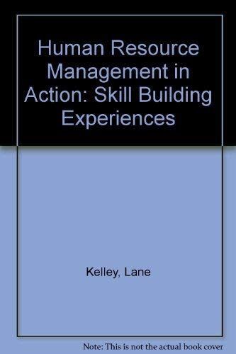 Imagen de archivo de Human Resource Management in Action : Skill Building Experiences a la venta por Better World Books