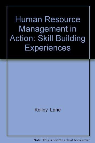 9780314000309: Human Resource Management in Action: Skill Building Experiences
