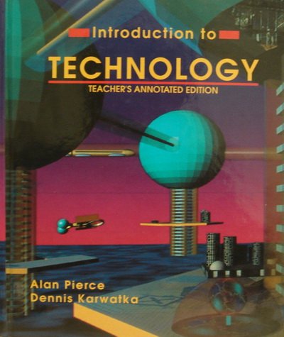 9780314000323: Introduction to Technology, Teacher's Annotated Edition