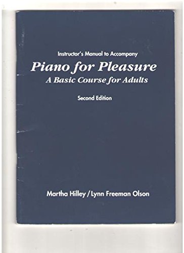 Beispielbild fr Instructor's Manual to Accompany Piano for Pleasure: A Basic Course for Adults (Second Edition) zum Verkauf von HPB-Diamond