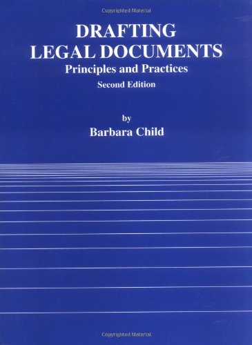 9780314003256: Drafting Legal Documents: Principles and Practices (American Casebook Series)