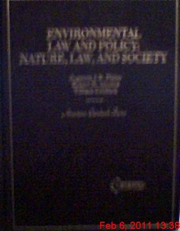 Imagen de archivo de Environmental Law and Policy : A Coursebook on Nature, Law and Society, Cases, Materials and Text a la venta por Better World Books: West