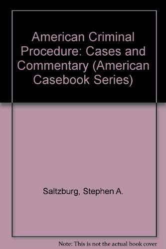 Imagen de archivo de American Criminal Procedure: Cases and Commentary (American Casebook Series) a la venta por Big River Books
