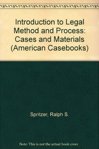 Imagen de archivo de Berch, Berch and Spritzer's Introduction to Legal Method and Process, 2d (American Casebook Series®) a la venta por HPB-Red