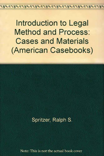 Stock image for Berch, Berch and Spritzer's Introduction to Legal Method and Process, 2d (American Casebook Series®) for sale by HPB-Red
