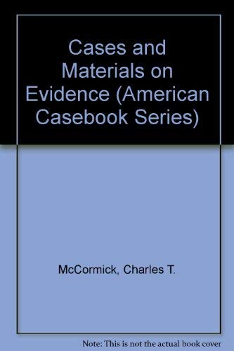 Imagen de archivo de Cases and Materials on Evidence (American Casebook Series) a la venta por HPB-Red