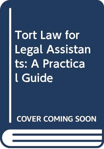 Beispielbild fr Tort Law for Legal Assistants: A Practical Guide zum Verkauf von Irish Booksellers