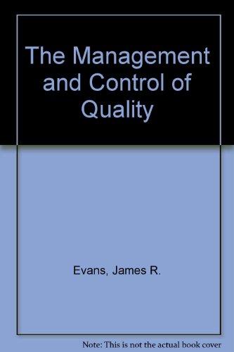 Stock image for The Management and Control of Quality for sale by Better World Books