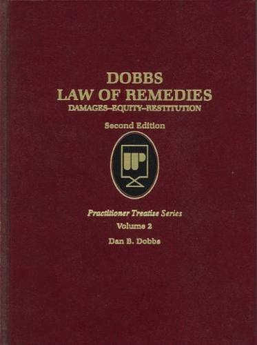 Imagen de archivo de Dobbs' Law of Remedies, 2D Volume 2 (Practitioner Treatise Series) a la venta por ThriftBooks-Dallas