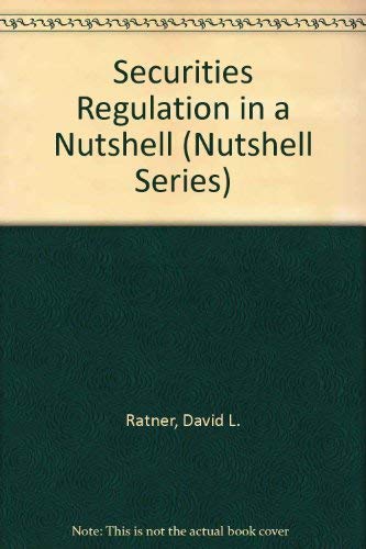 Beispielbild fr Securities Regulation in a Nutshell (Nutshell Series) zum Verkauf von Wonder Book