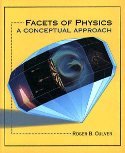 Stock image for Facets of Physics: A Conceptual Apprach. for sale by ThriftBooks-Dallas