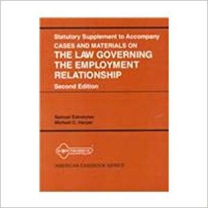 Stock image for Statutory Supplement to Cases and Materials on the Law Governing the Employment Relationship (American Casebook Series) for sale by HPB-Red