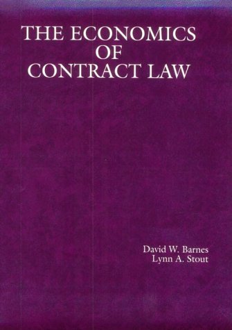 Beispielbild fr Economics of Contract Law Reprint from Barnes and Stout's Law and Economics zum Verkauf von Better World Books