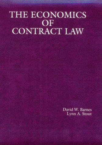 Stock image for Economics of Contract Law Reprint from Barnes and Stout's Law and Economics for sale by Better World Books