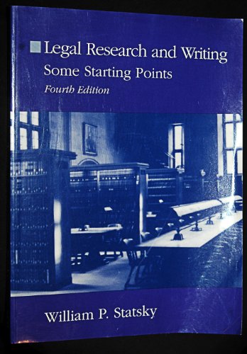 9780314012074: Legal Research and Writing: Some Starting Points