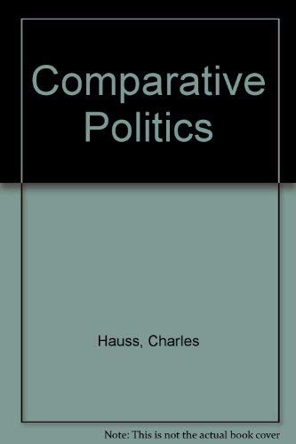 Beispielbild fr Comparative Politics: Domestic Responses to Global Challenges zum Verkauf von Wonder Book