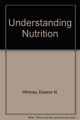 Beispielbild fr Understanding Nutrition zum Verkauf von Buchpark