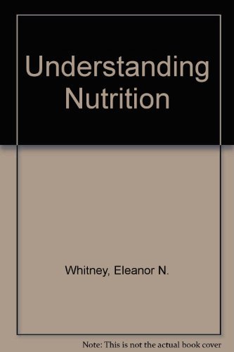 9780314012395: Understanding Nutrition